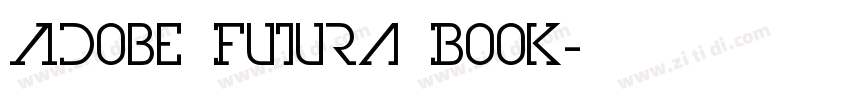Adobe Futura Book字体转换